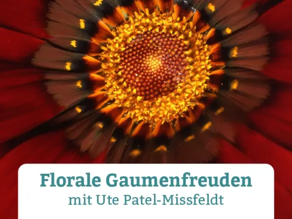 Florale Gaumenfreuden