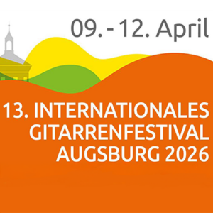 13. Internationales Gitarrenfestival Augsburg