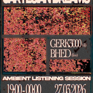 cartesian dreams - ambient listening session